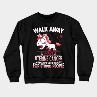 funny uterine cancer grumpy unicorn warrior Crewneck Sweatshirt